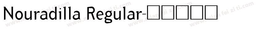 Nouradilla Regular字体转换